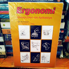 Semoga buku ajar ini dapat memberikan manfaat bagi Ergonomi By Eko Nurmianto Shopee Indonesia