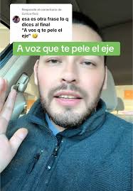 Frases populares salvadoreñas: A voz que te pele el eje