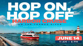 Hop On, Hop Off Harbor Cruise on the Thames River