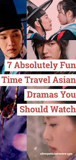 7 Absolutely Fun Time Travel Asian Dramas You Should Watch Korean Drama Movies Korean Drama Funny Period Drama Movies