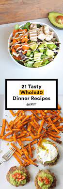 18 Delicious Whole30 Dinner Recipes Whole30 Dinner Recipes Whole Food Recipes Whole30 Dinners