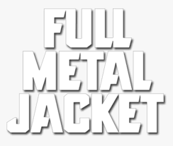 Watch full metal jacket | a pragmatic u.s. Full Metal Jacket Movie Logo Full Metal Jacket Logo Hd Png Download Kindpng