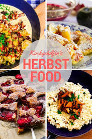 Herbst Rezepte Von Herzhaft Bis Suss Von Knackig Bis Fluffig Herbstrezepte Rezepte Herbst Rezepte