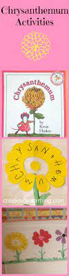 Chrysanthemum Activities Creekside Learning Chrysanthemum Activities Preschool Books Teaching Kids