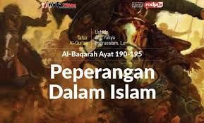 Dilarang merusak fasilitas umum atau merugikan aku mendapati seorang wanita yang terbunuh dalam sebuah peperangan bersama rasulullah ﷺ. Peperangan Dalam Islam Surat Al Baqarah Ayat 190 195 Radio Rodja 756 Am