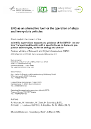 Maybe you would like to learn more about one of these? Pdf Lng As An Alternative Fuel For The Operation Of Ships And Heavy Duty Vehicles