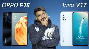 Oppo f15 is officially released in january 2020 and the device is built with glass front (gorilla glass 5), plastic back, and the oppo f15 runs on the color os 6.1 based android 9.0 pie operating system. Oppo F15 Vs Vivo V17 Specification Comparison Youtube