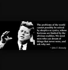 I M Sure If He Were Giving This Speech Today He Would Say Men And Women Or People Nonetheless Great Stuff Jfk Quotes John Kennedy Quotes Kennedy Quotes