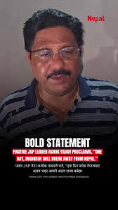 Madhesh's Future: Ashok Yadav's Separation Claims