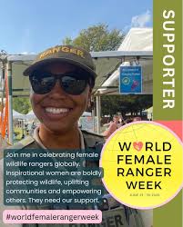 In recognition of World Female Ranger Week, we would like to acknowledge  the work of female rangers at the park. Ranger Mallory, who has recently  been promoted to Park Manager 1, works