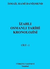 ismail hami danismend izahli osmanli tarihi kronolojisi 2 books movie posters movies