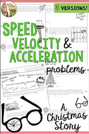 Speed Velocity Acceleration Motion A Christmas Story Physics Practice Problems Speed Velocity Acceleration Calculating Speed A Christmas Story