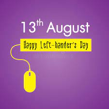 Campbell, founder of lefthanders international, inc. Happy Left Handers Day Background Stock Vector Illustration Of Text Holiday 44526040