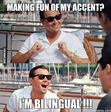 Definitions by the largest idiom dictionary. Italki Auf Twitter Never Make Fun Of Someone Else S Accent It Means They Know Another Language Respect