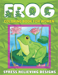 Download this adorable dog printable to delight your child. Frog Coloring Book For Women Stress Relieving Designs Adult Coloring Book 40 Beautiful Illustrations Pages For Hours Of Fun Perfect Gifts For Easy Frogs Designs Patterns For Relaxation Press Mahleen