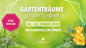 Mit ihrer hilfe können andere von erfahrungsberichten aus erster hand profitieren! Gartentraume In Den Emslandhallen Lingen