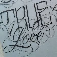 Only True Love Never Dies Tattoo Lettering Fonts True Love Tattoo Graffiti Lettering