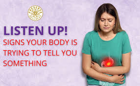 Listen Up! Signs Your Body is Trying to Tell You Something – Preserva  Wellness