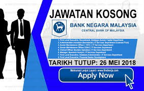 Kerja Kosong Bnm Bank Negara Malaysia 26 Mei 2018 With Images Communication Department Financial Modeling Malaysia