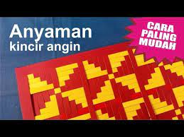 Mata pelajaran seni budaya atau prakarya. Anyaman Cantik Kincir Angin Ø¯ÛŒØ¯Ø¦Ùˆ Dideo