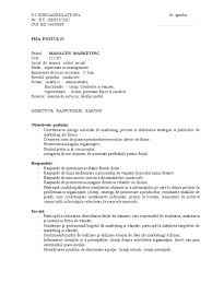 Atunci când se solicită în mod justificat reanalizarea de către managerul direct sau salariat. Fisa Postului Director Vanzari