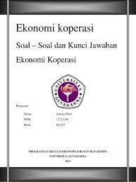 Pelayanan usaha yang diselenggarakan oleh koperasi.dan termasuk dalam keanggotaan koperasi yaitu sebagai berikut. Soal Soal Dan Kunci Jawaban Ekonomi Koperasi