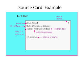 Making mla note cards with your sources on them is a good way organize your citation creating an outline for your paper helps direct the research process. The Research Process Evaluating Sources Creating Source Cards