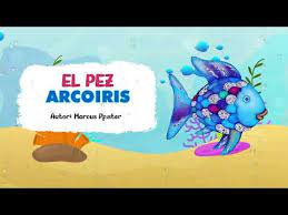 Descargar el libro el pez arcoiris pdf epub. Cuento Pez Arcoiris Vitamina En Tu Casa Youtube