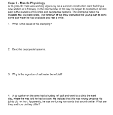 Solved Case 1 Muscle Physiology A 17 Year Old Male Was Chegg Com
