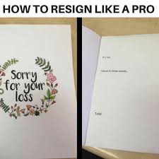 1 i love my job only when i'm. 25 Ridiculously Funny Resignation Letters