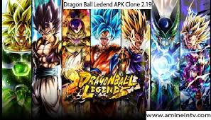 Check spelling or type a new query. Dragon Ball Legends Apk Cloned 2 19 Free Anime In Tv