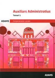 Auxiliars Administratius Corporacions Locals De Catalunya Temari 1 Barcelona Compras