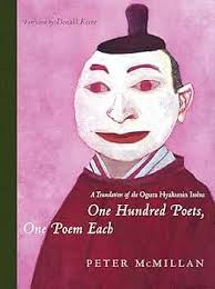 One Hundred Poets, One Poem Each: A Translation of the Ogura Hyakunin Isshu  (Translations from the Asian Classics): McMillan, Peter, Keene, Donald:  9780231143998: Amazon.com: Books