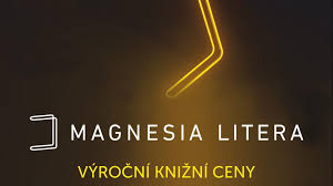 Nominace na ceny magnesia litera 2019. Magnesia Litera Zverejnila Nominace Na Nejlepsi Knihy Uplynuleho Roku Informuji Cz