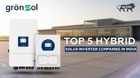 Top 5 Hybrid Solar Inverter Companies in India- 2026