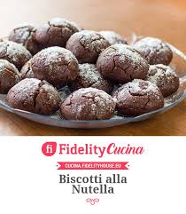 Biscotti Alla Nutella Ricetta Ricette Idee Alimentari Cibo Delizioso