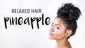 Relaxed Hair Pineapple Ponytail Heatless Protective Style Youtube Pineapple Hairstyle Relaxed Hair Pinapple Hairstyle