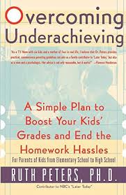 Download Pdf Overcoming Underachieving A Simple Plan To Boost Your Kids Grades And End The Homework Hassles Free Epub Mobi Eb How To Plan Ebook Books To Read