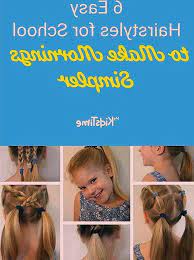 Latest Pic 6 Easy Hairstyles For School That Will Make Mornings Simpler Easy Hairstyles Popula Schulfrisuren Haar Ideen Fur Die Schule Frisuren Einfach