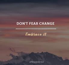 You might resonate with a few of them? Collection 70 Embrace Change Quotes To Inspire You To Adapt In Life Quoteslists Com Number One Source For Inspirational Quotes Illustrated Famous Quotes And Most Trending Sayings