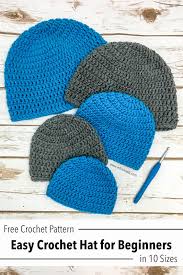Maybe you would like to learn more about one of these? Double Crochet Hat In 10 Sizes Free Pattern For Beginners Left In Knots