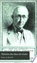 Histoire des ducs de Guise