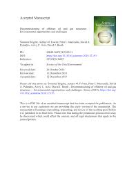 • decommissioning should be considered in design phase of a facility (initial decommissioning plan). Pdf Decommissioning Of Offshore Oil And Gas Structures Environmental Opportunities And Challenges
