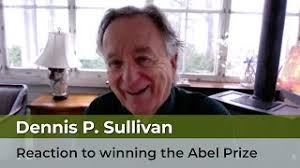Dennis Parnell Sullivan Awarded the 2022 Abel Prize for Mathematics