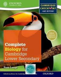 Complete Biology For Cambridge Lower Secondary Student Book For Cambridge Checkpoint And Beyond Biology Biology Syllabus Cambridge