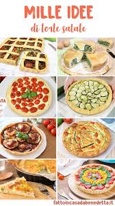 Mille Idee Di Torte Salate Fatte In Casa Fatto In Casa Da Benedetta Ricette Ricette Di Cucina Cibi E Bevande
