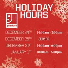 Store Holiday Hours Goodwill Of Southeastern Louisiana