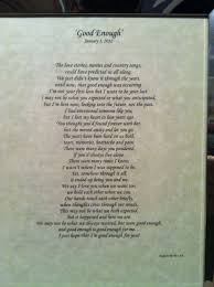 A Poem I Wrote About Being Good Enough In A Relationship Country Songs First Love Quotes