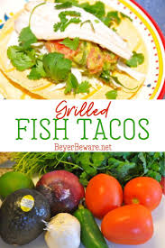 Check spelling or type a new query. Grilled Fish Tacos With Guacamole Is A Simple Grilled Fish Recipe That Is Full Of All The Summer Flavors For A Re Grilled Fish Tacos Fresh Guacamole Fish Tacos