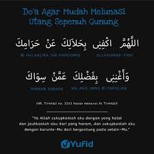 Yufid Tv Official Di Instagram Doa Agar Mudah Melunasi Utang Sepenuh Gunung Doa Ini Adalah Di Antara Doa Yang Bisa Diamalkan Untuk Doa Kutipan Agama Allah